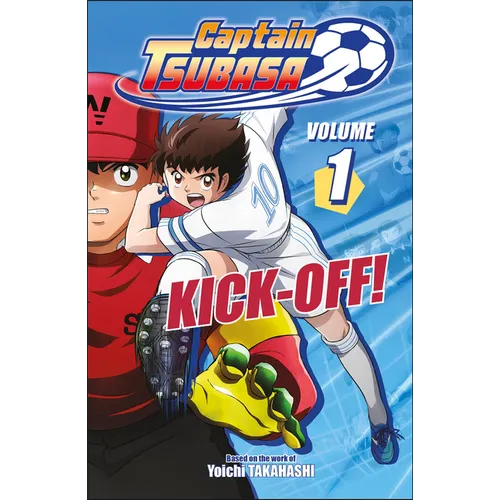 Captain Tsubasa Volume 1 Kick-Off!