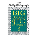 Daily Telegraph Big Book Quick Crosswords 3