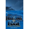 Trolling on the Edge - The Story of a Noyo Fisherman