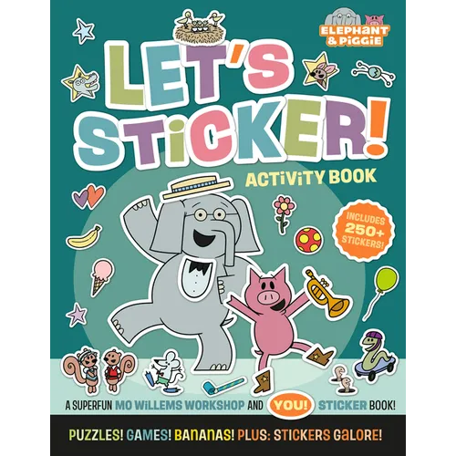 Elephant & Piggie: Let's Sticker!