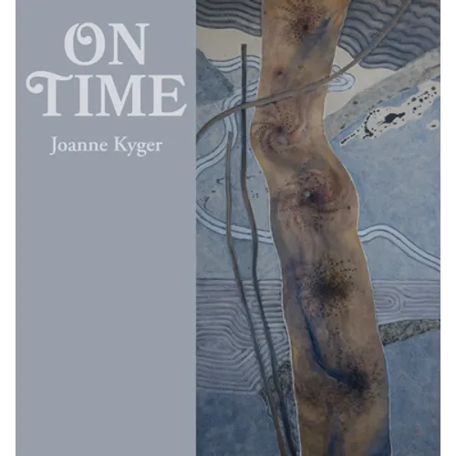 On Time: Poems 2005-2014