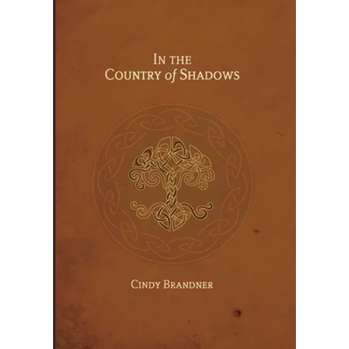 In the Country of Shadows