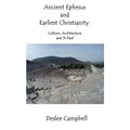 Ancient Ephesus and Earliest Christianity