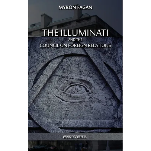 The Illuminati and the Council on Foreign Relations