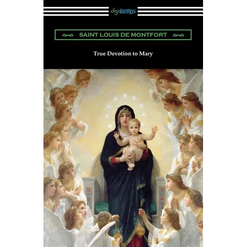 True Devotion to Mary