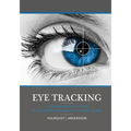Eye tracking: A comprehensive guide to methods, paradigms, and measures