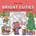 Bright Cuties: Christmas Cozy Coloring & Word Search Book: Sweet and Simple Coloring for Adults and Kids