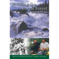 Paddling the Boreal Forest: Rediscovering A.P. Low