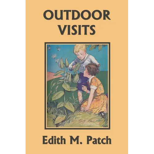 Outdoor Visits (Yesterday's Classics)