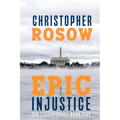 Epic Injustice