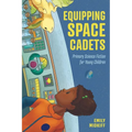 Equipping Space Cadets: Primary Science Fiction for Young Children