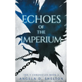Echoes of the Imperium