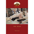 The Dead: James Joyce's most famous short story (Aziloth Books)