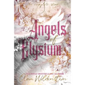 Angels of Elysium: the Complete Series