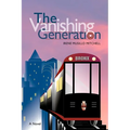 The Vanishing Generation