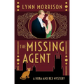 The Missing Agent: A Dora and Rex Mystery