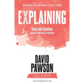 EXPLAINING Grace and Salvation: Generous, Undeserved, Co-operation