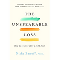 The Unspeakable Loss: How Do You Live After a Child Dies?