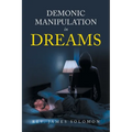 Demonic Manipulation in Dreams