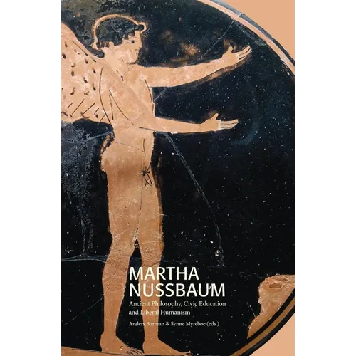 Martha Nussbaum: Ancient Philosophy, Civic Education and Liberal Humanism