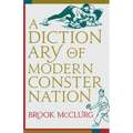 Dictionary of Modern Consternation