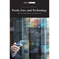 Truth, Lies, and Technology: Real and Fake News in the Digital Age