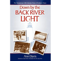 Down by the Back River Light: The Sensational 1931 Murder Trial of Professor Kane