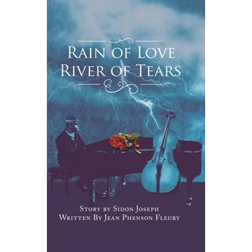 Rain of Love River of Tears