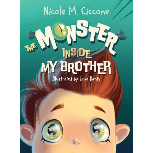The Monster Inside My Brother
