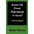 Scenes for Young Performers to Enjoy: Vol II, Duologues