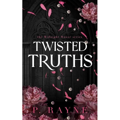 Twisted Truths