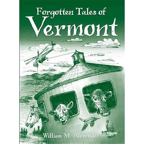 Forgotten Tales of Vermont