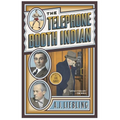 The Telephone Booth Indian