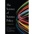 The the Science of Science Policy: A Handbook