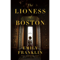 The Lioness of Boston