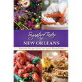 Signature Tastes of New Orleans: Favorite Recipes from our Local Restaurants