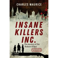 Insane Killers Inc.