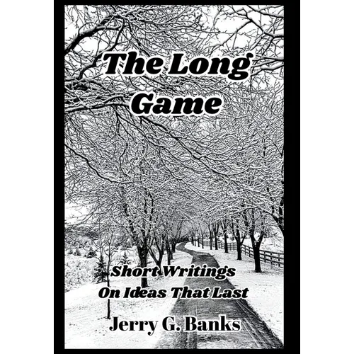 The Long Game