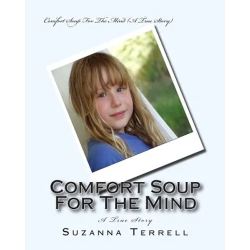 Comfort Soup For The Mind