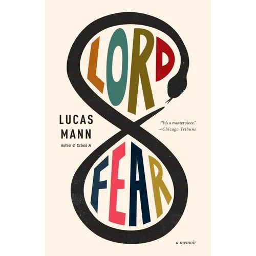Lord Fear: A Memoir