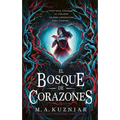 Bosque de Corazones, El