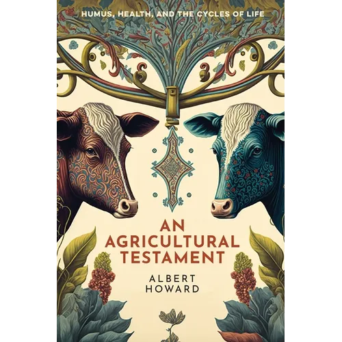 An Agricultural Testament
