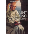 Saint Bruno: The Carthusian