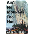 Ain't No Mountain Too High