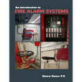 An Introduction to Fire Alarm Systems
