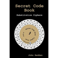 Secret Code Book: Substitution Ciphers