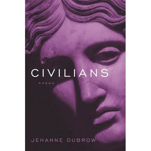 Civilians: Poems