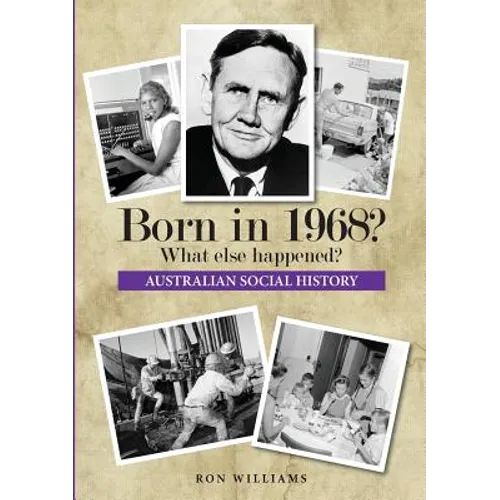 Born in 1968? What else happened?