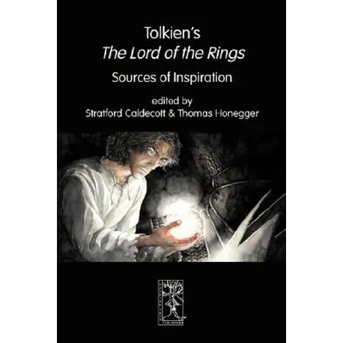 Tolkien's The Lord of the Rings. Sources of Inspiration