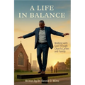 A Life in Balance